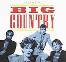 洋楽 BIG COUNTRY In A Big Country - YouTube